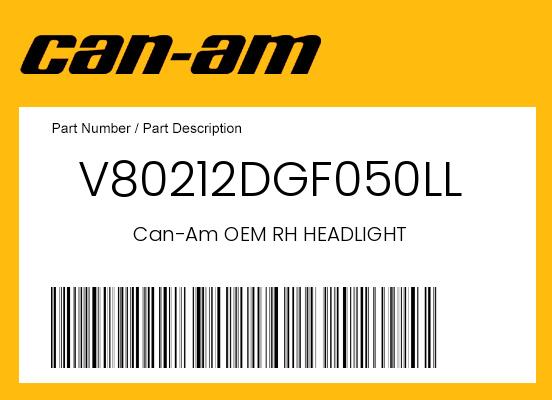 Can-Am OEM RH Headlight 2008-2022 DS 70 & DS 90 - V80212DGF050LL undefined