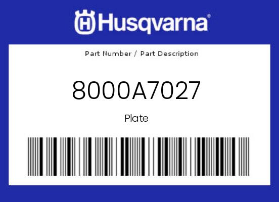 0 Husqvarna OEM Part 8000A7027