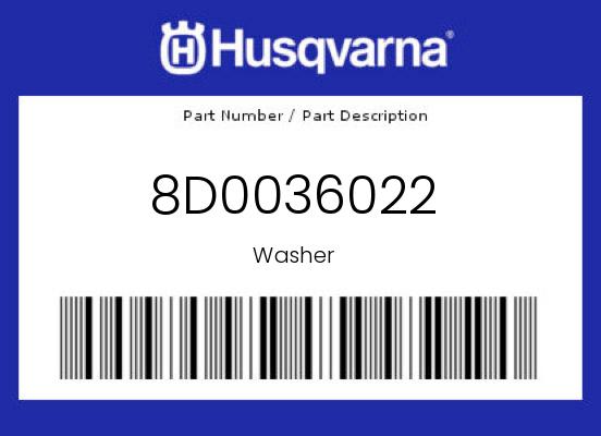 0 Husqvarna OEM Part 8D0036022