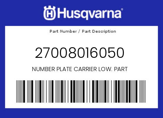 0 Husqvarna OEM Part 27008016050
