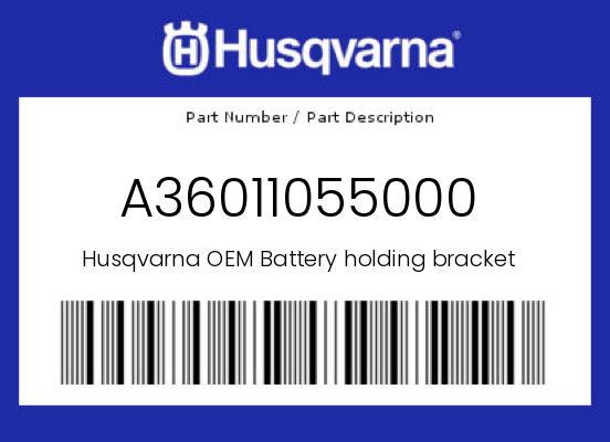 0 Husqvarna OEM Part A36011055000