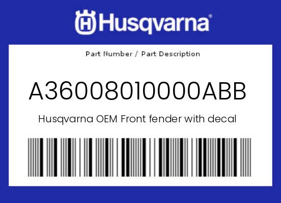 0 Husqvarna OEM Part A36008010000ABB