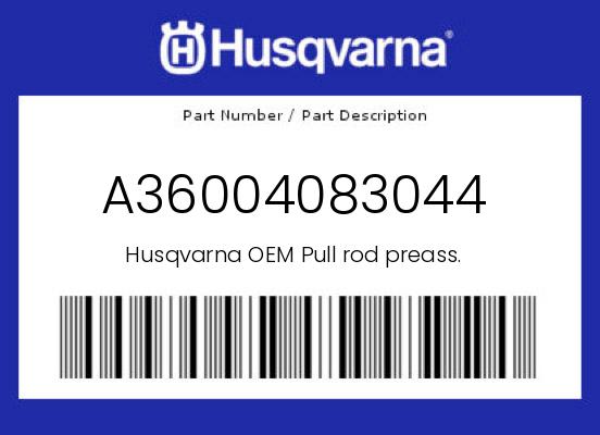 0 Husqvarna OEM Part A36004083044