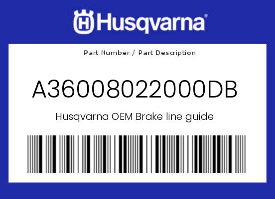 0 Husqvarna OEM Part A36008022000DB