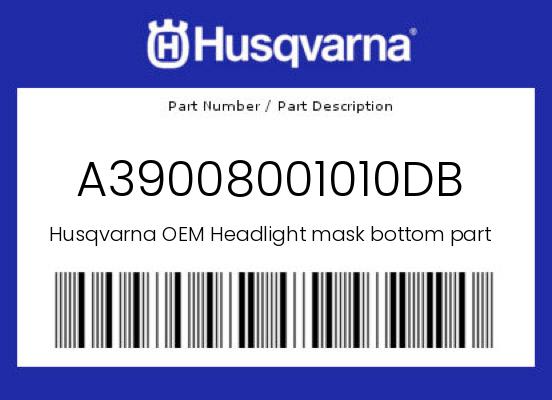 0 Husqvarna OEM Part A39008001010DB