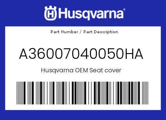 0 Husqvarna OEM Part A36007040050HA