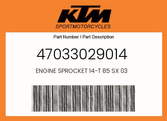 ENGINE SPROCKET 14-T 85 SX 03 undefined