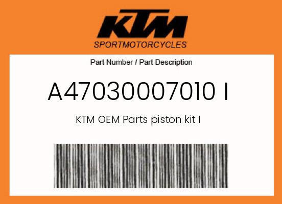 0 KTM OEM Part A47030007010 I