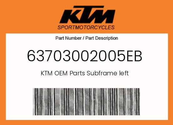 0 KTM OEM Part 63703002005EB