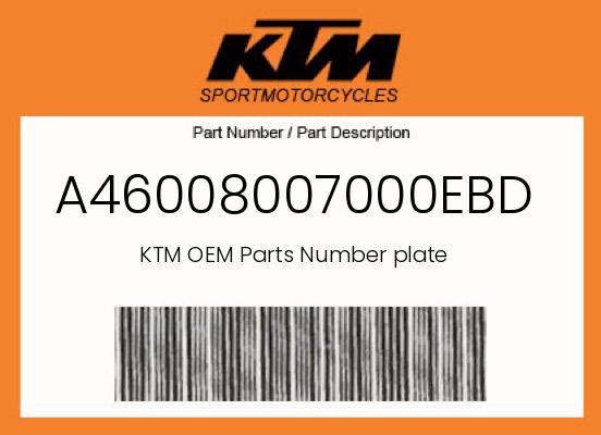 0 KTM OEM Part A46008007000EBD
