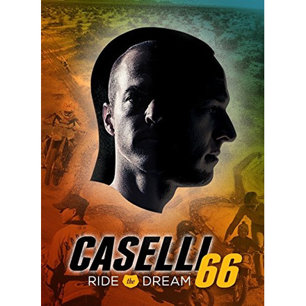 Video: Caselli 66: Ride The Dream DVD Video: Caselli 66: Ride The Dream DVD