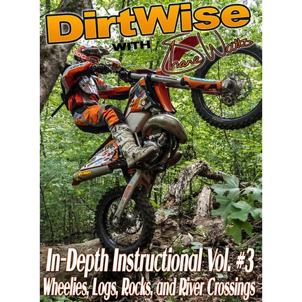 Video: DirtWise With Shane Watts In-Depth Instructional DVD Volume 3 Video: DirtWise With Shane Watts In-Depth Instructional DVD Volume 3