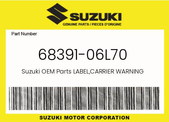 0 Suzuki OEM Part 68391-06L70