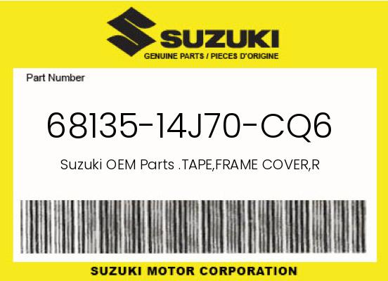 0 Suzuki OEM Part 68135-14J70-CQ6